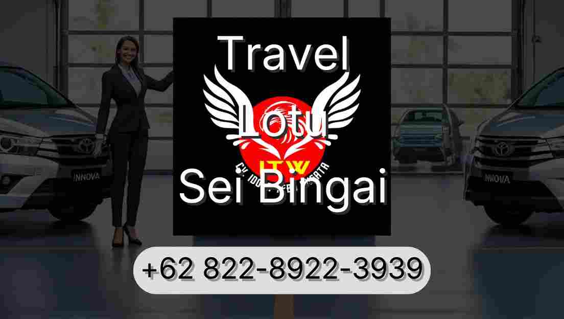 Travel Lotu Sei Bingai