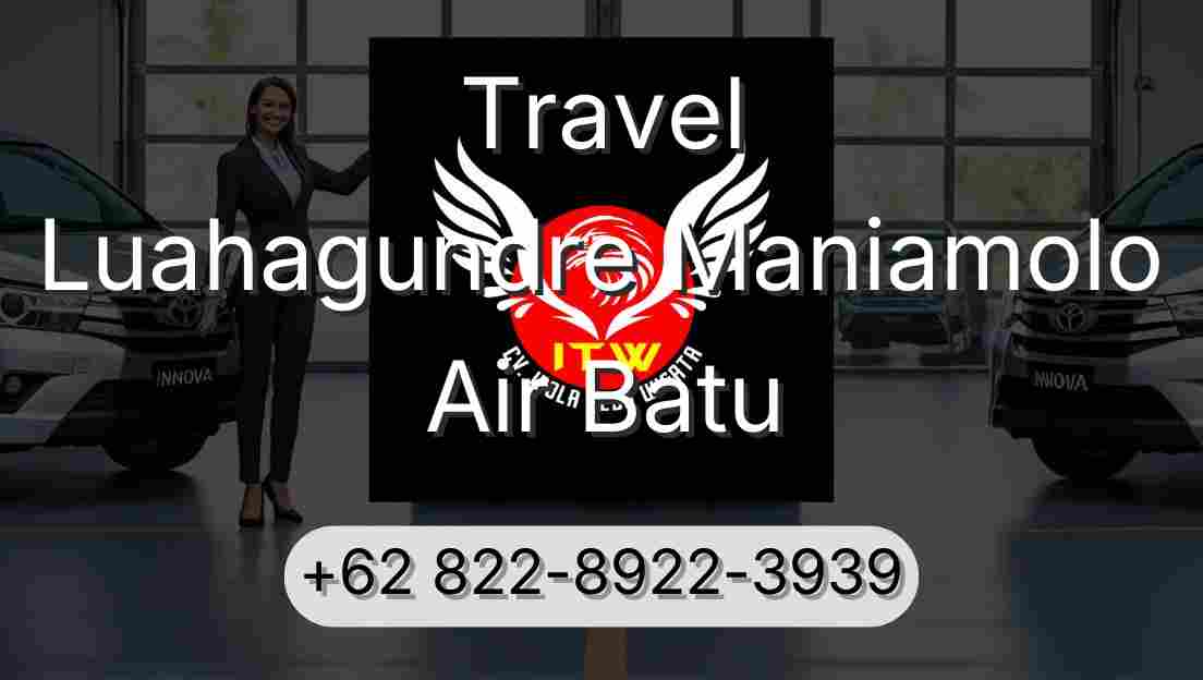 Travel Luahagundre Maniamolo Air Batu