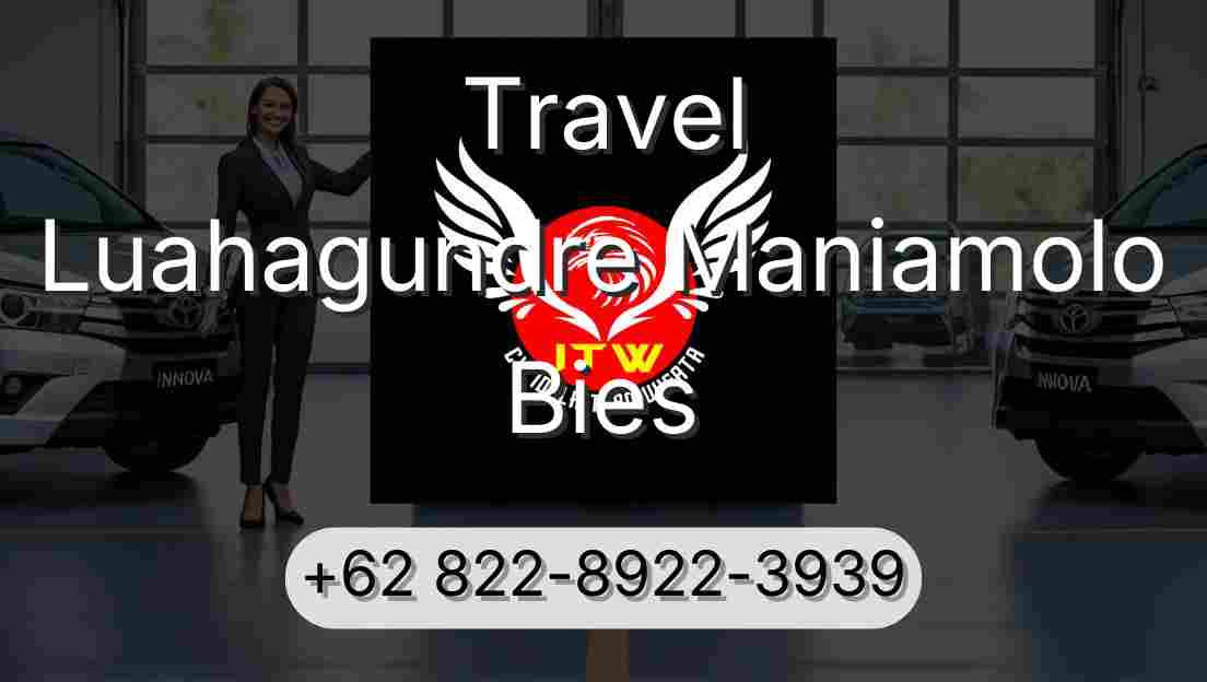 Travel Luahagundre Maniamolo Bies