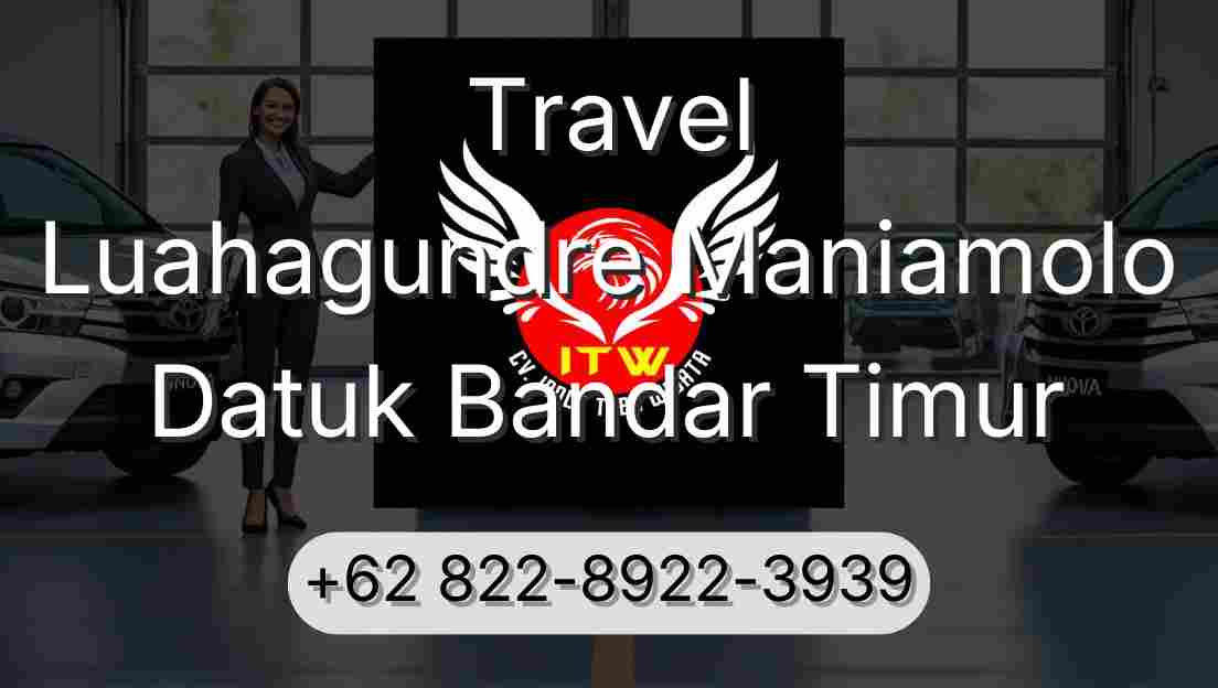 Travel Luahagundre Maniamolo Datuk Bandar Timur