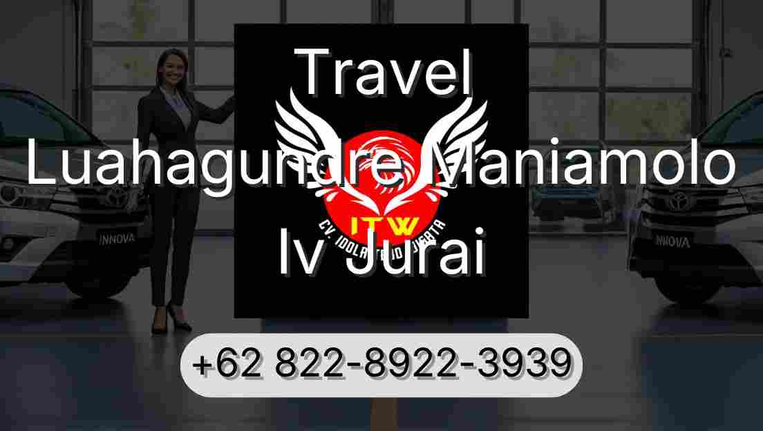 Travel Luahagundre Maniamolo Iv Jurai