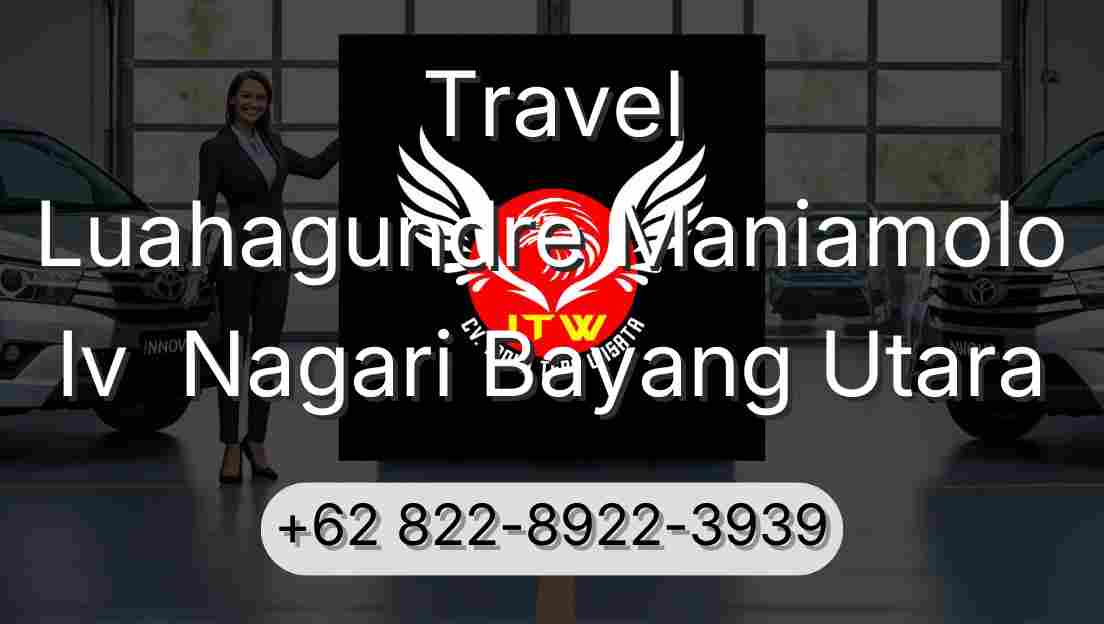 Travel Luahagundre Maniamolo Iv  Nagari Bayang Utara