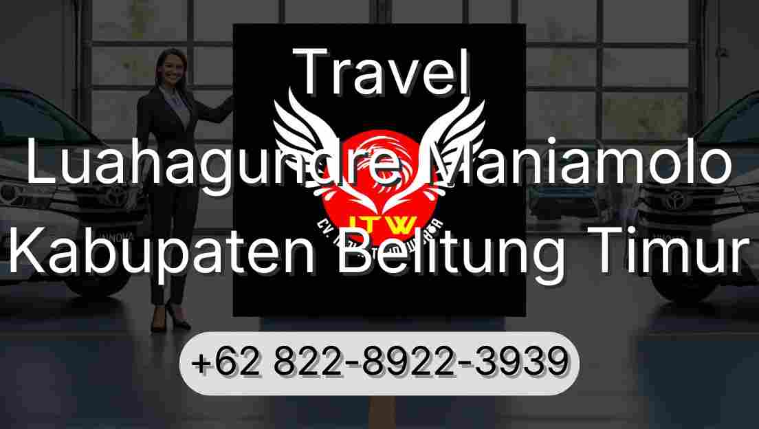 Travel Luahagundre Maniamolo Kabupaten Belitung Timur