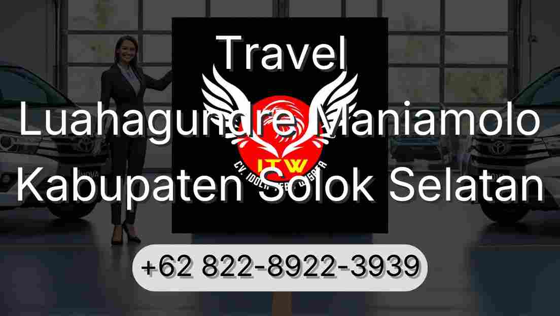 Travel Luahagundre Maniamolo Kabupaten Solok Selatan