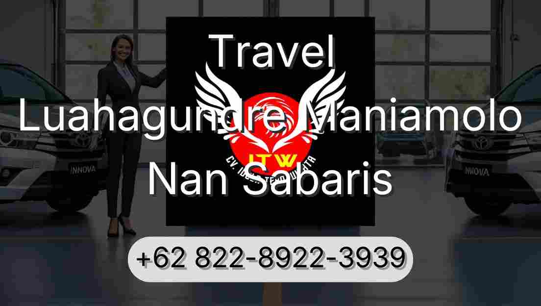 Travel Luahagundre Maniamolo Nan Sabaris
