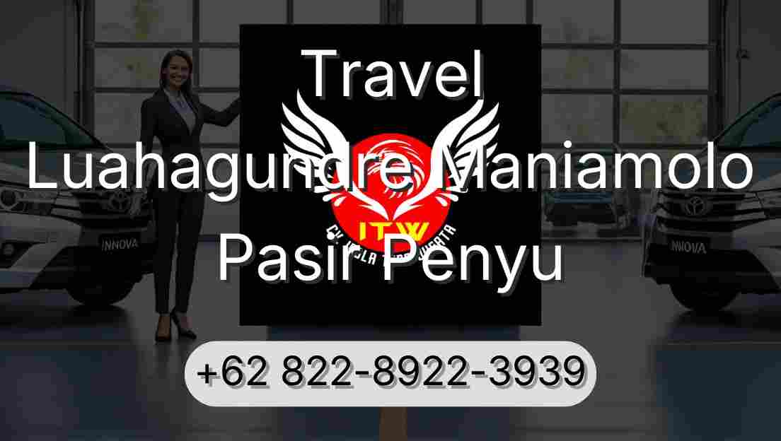 Travel Luahagundre Maniamolo Pasir Penyu