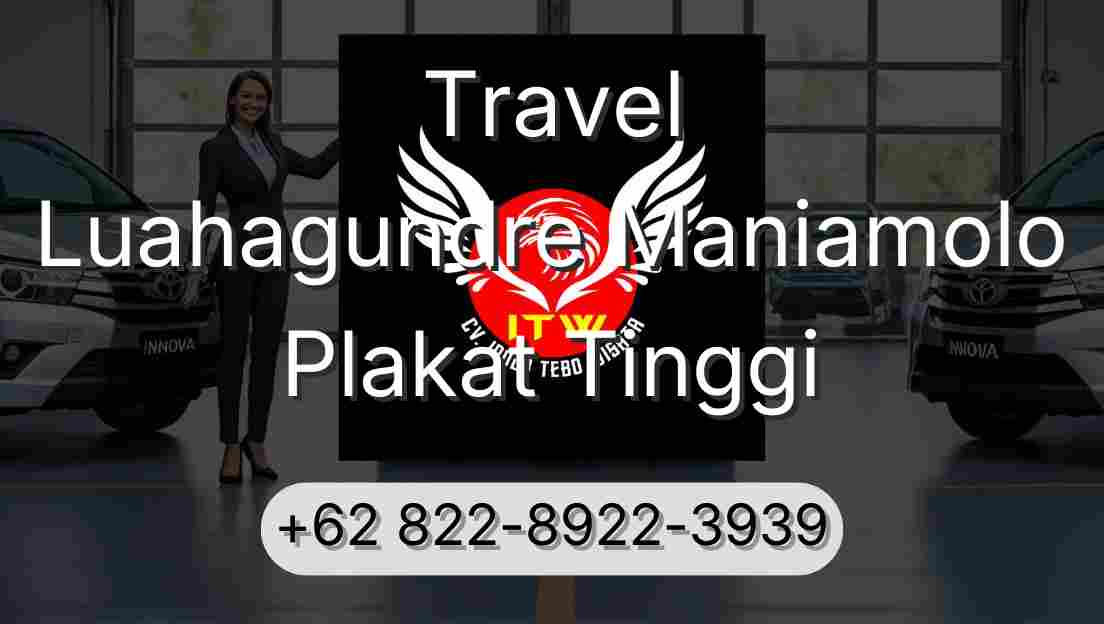 Travel Luahagundre Maniamolo Plakat Tinggi