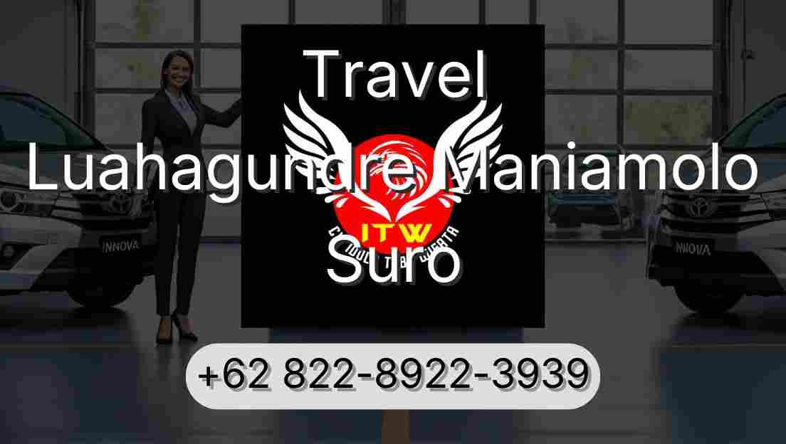 Travel Luahagundre Maniamolo Suro