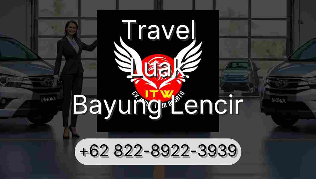 Travel Luak Bayung Lencir