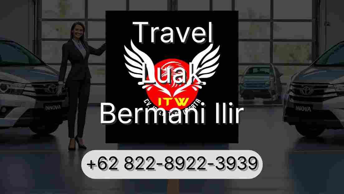 Travel Luak Bermani Ilir