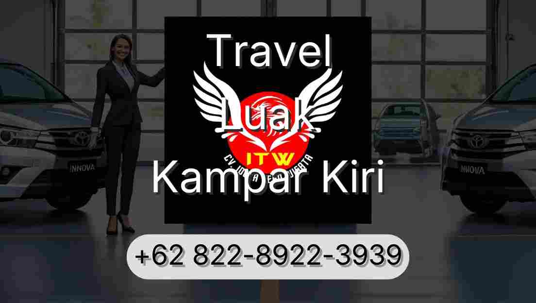 Travel Luak Kampar Kiri