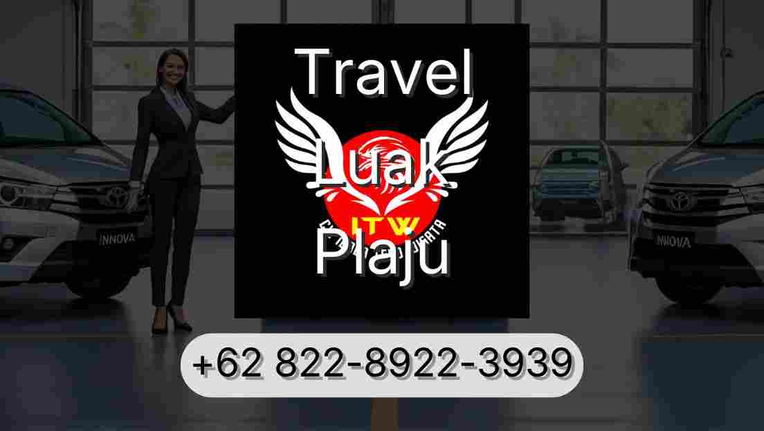 Travel Luak Plaju