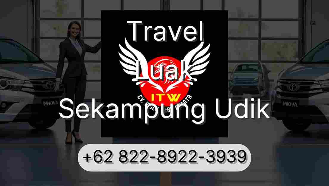 Travel Luak Sekampung Udik