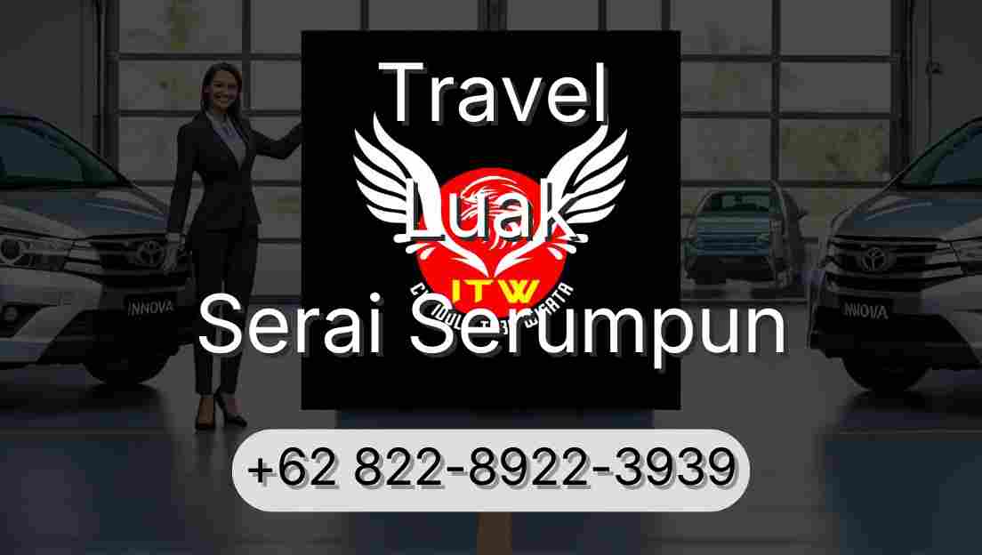 Travel Luak Serai Serumpun