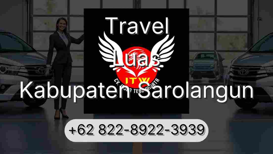 Travel Luas Kabupaten Sarolangun
