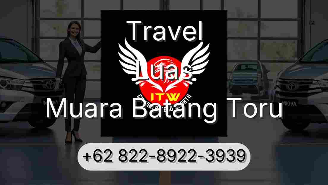 Travel Luas Muara Batang Toru