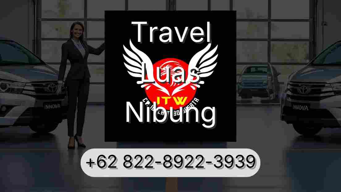 Travel Luas Nibung