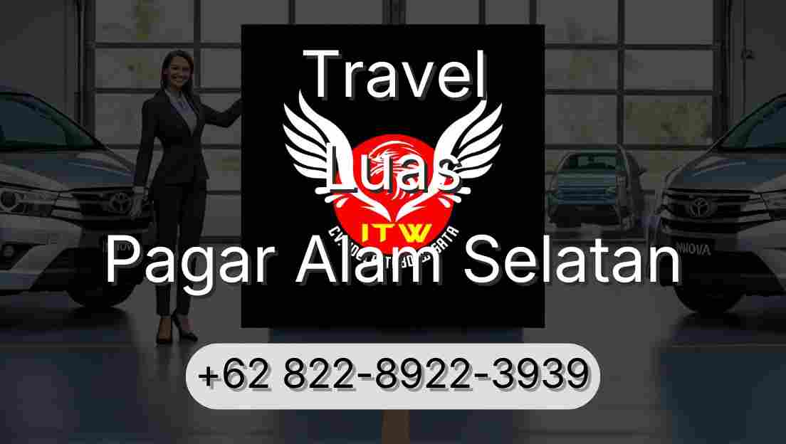 Travel Luas Pagar Alam Selatan