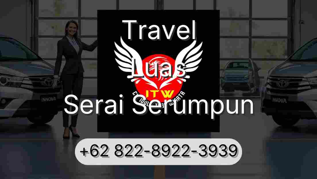Travel Luas Serai Serumpun
