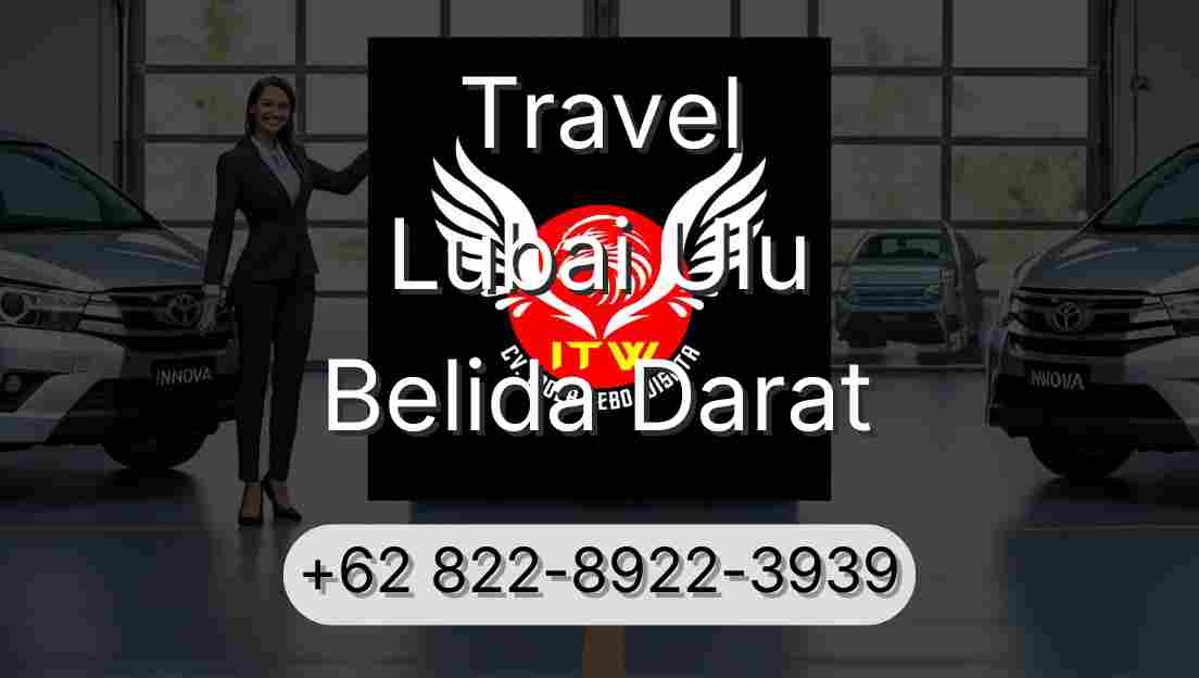 Travel Lubai Ulu Belida Darat
