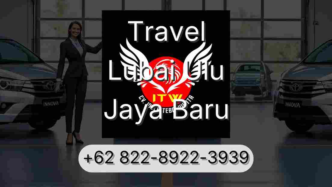 Travel Lubai Ulu Jaya Baru