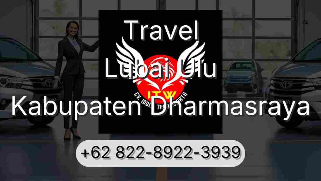 Travel Lubai Ulu Kabupaten Dharmasraya