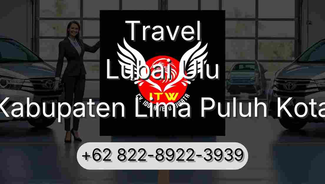 Travel Lubai Ulu Kabupaten Lima Puluh Kota
