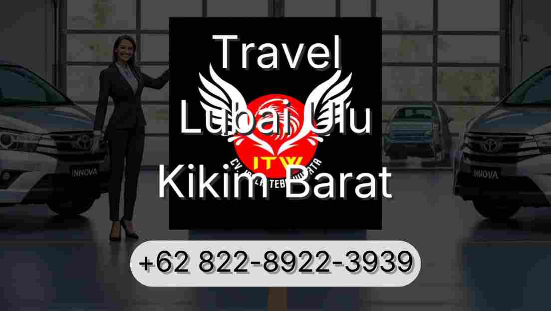 Travel Lubai Ulu Kikim Barat