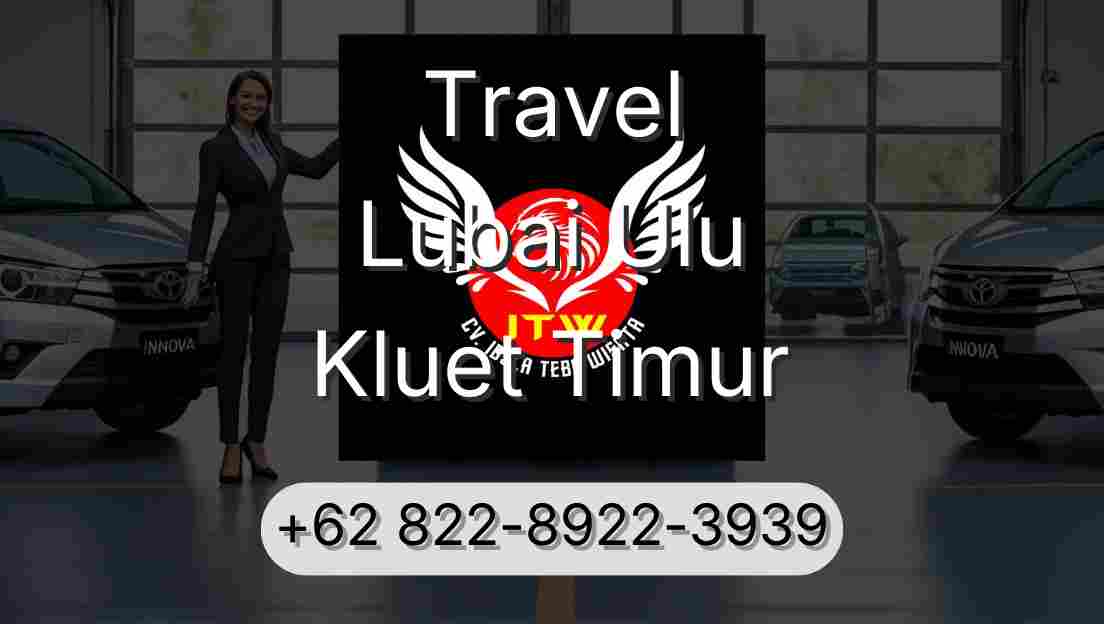 Travel Lubai Ulu Kluet Timur