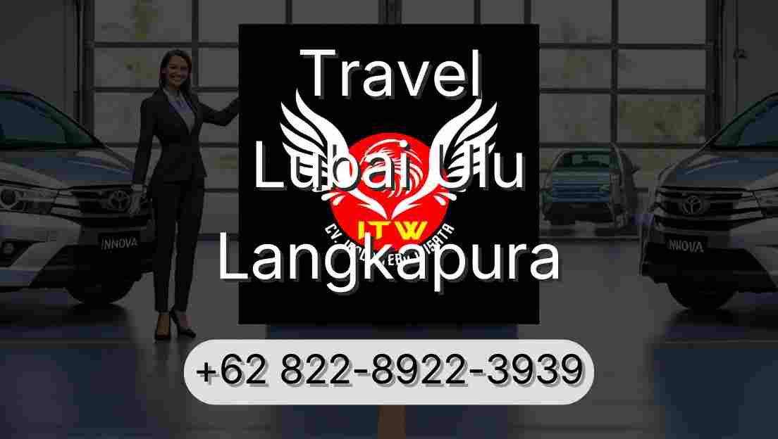Travel Lubai Ulu Langkapura