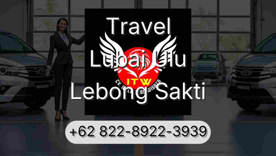 Travel Lubai Ulu Lebong Sakti