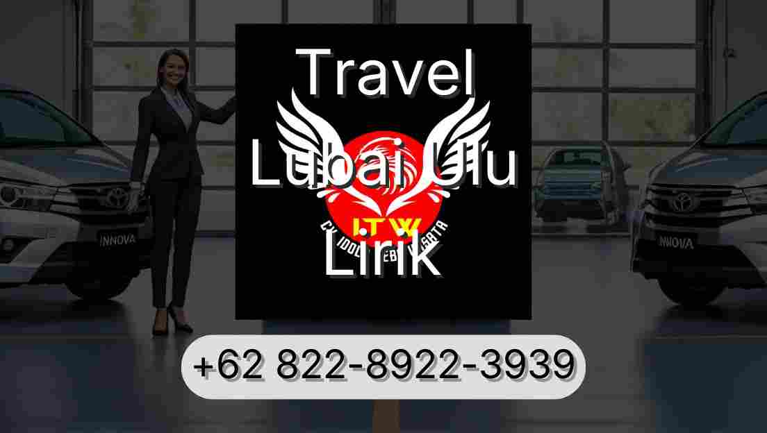 Travel Lubai Ulu Lirik