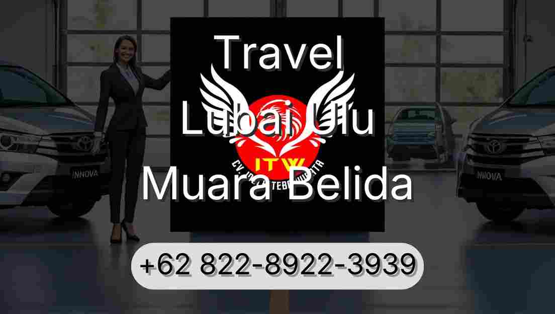 Travel Lubai Ulu Muara Belida