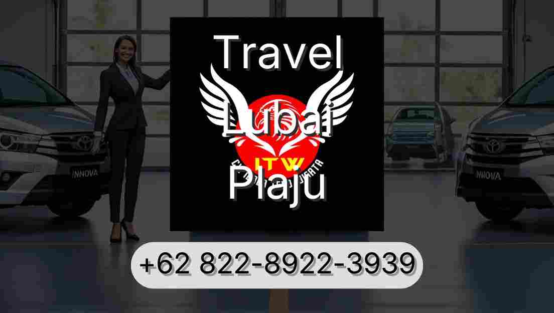 Travel Lubai Plaju