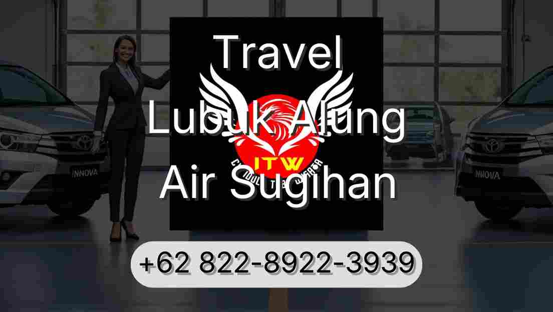 Travel Lubuk Alung Air Sugihan