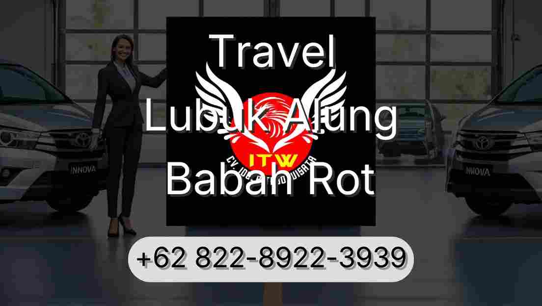Travel Lubuk Alung Babah Rot