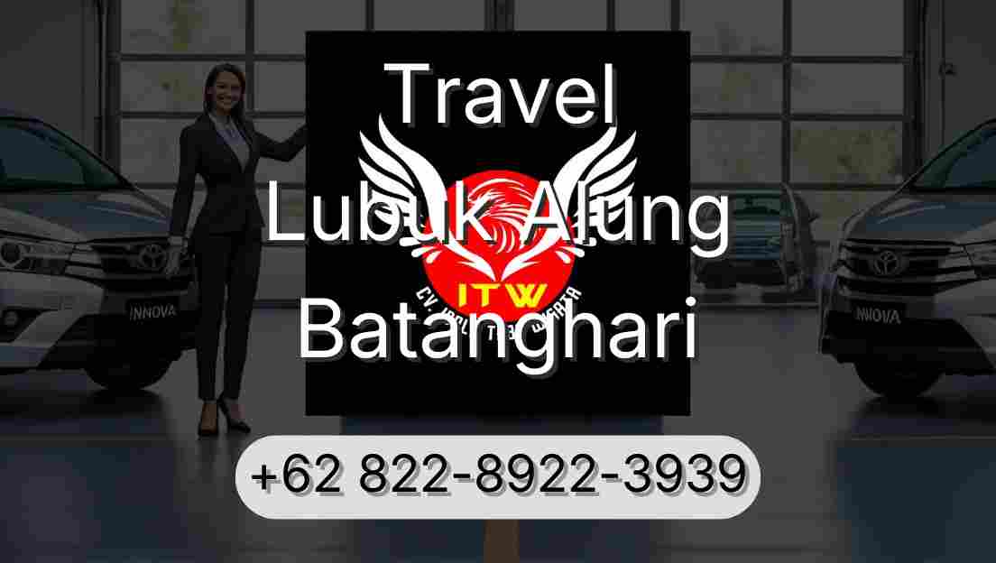 Travel Lubuk Alung Batanghari