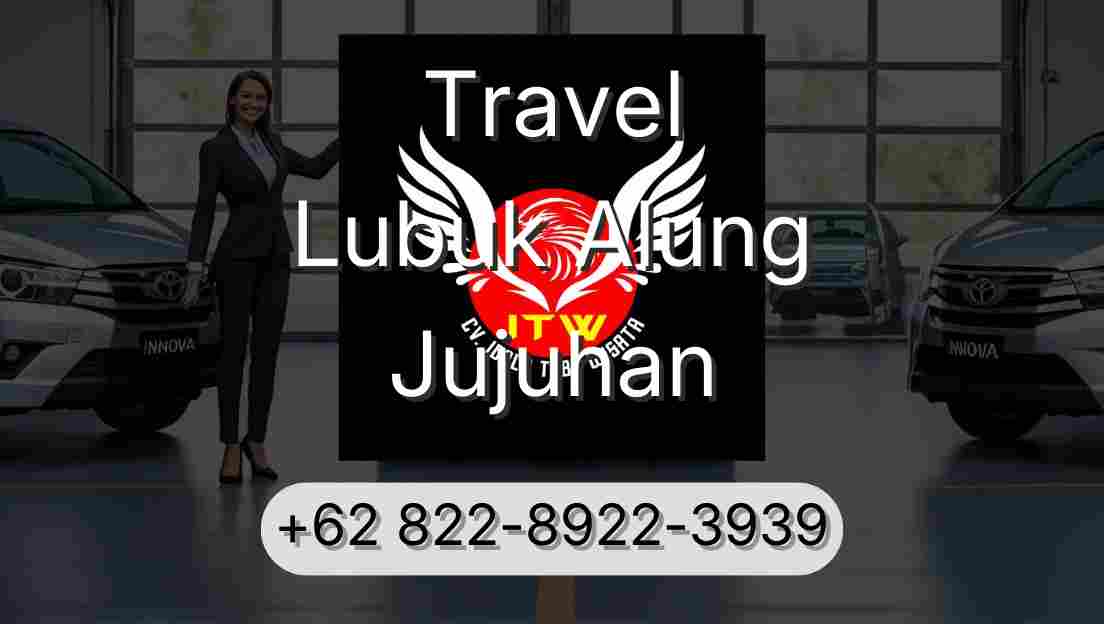 Travel Lubuk Alung Jujuhan