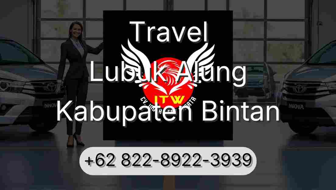 Travel Lubuk Alung Kabupaten Bintan