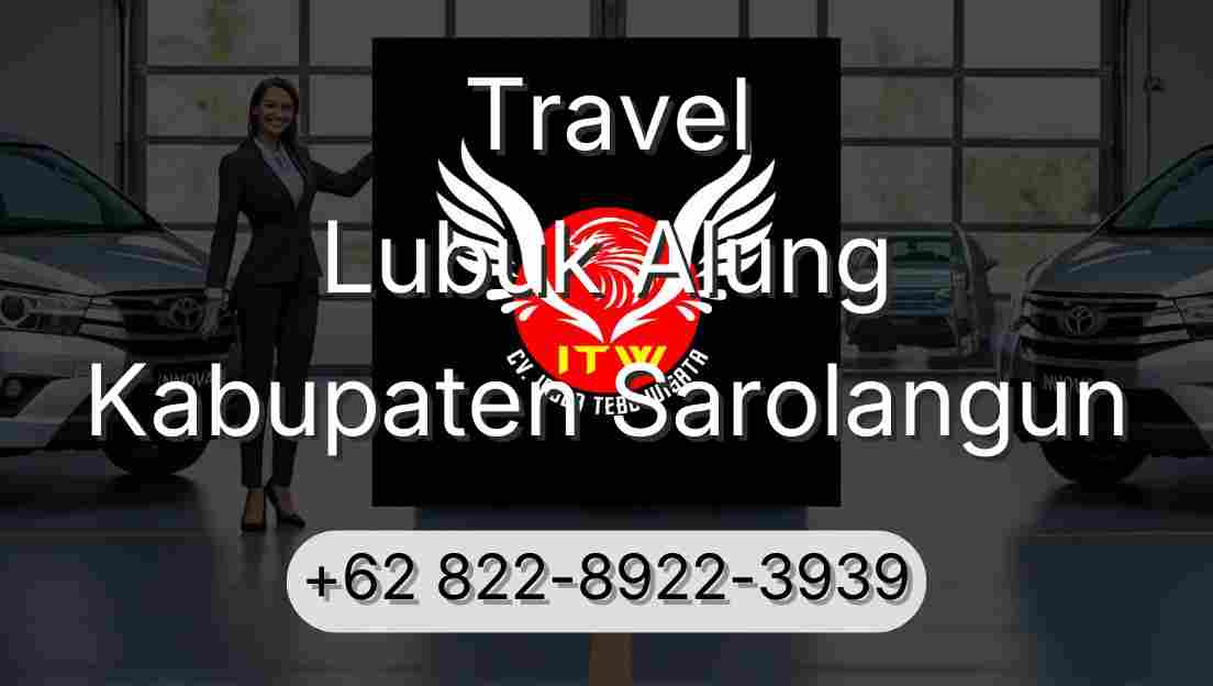Travel Lubuk Alung Kabupaten Sarolangun