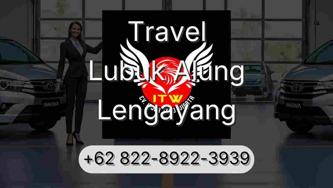 Travel Lubuk Alung Lengayang