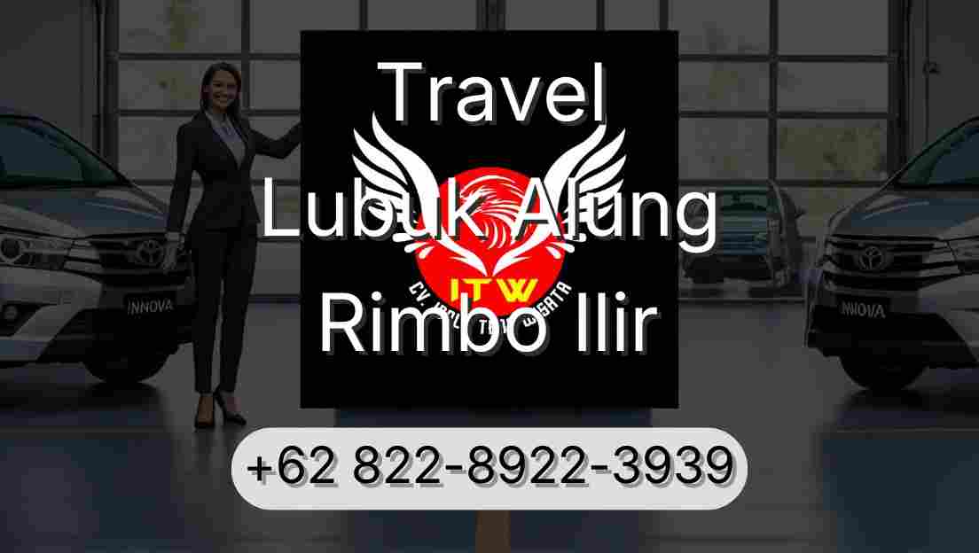 Travel Lubuk Alung Rimbo Ilir