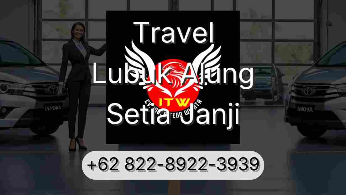 Travel Lubuk Alung Setia Janji
