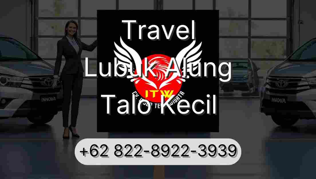 Travel Lubuk Alung Talo Kecil