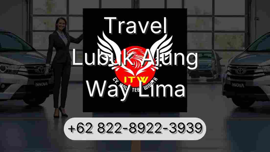 Travel Lubuk Alung Way Lima