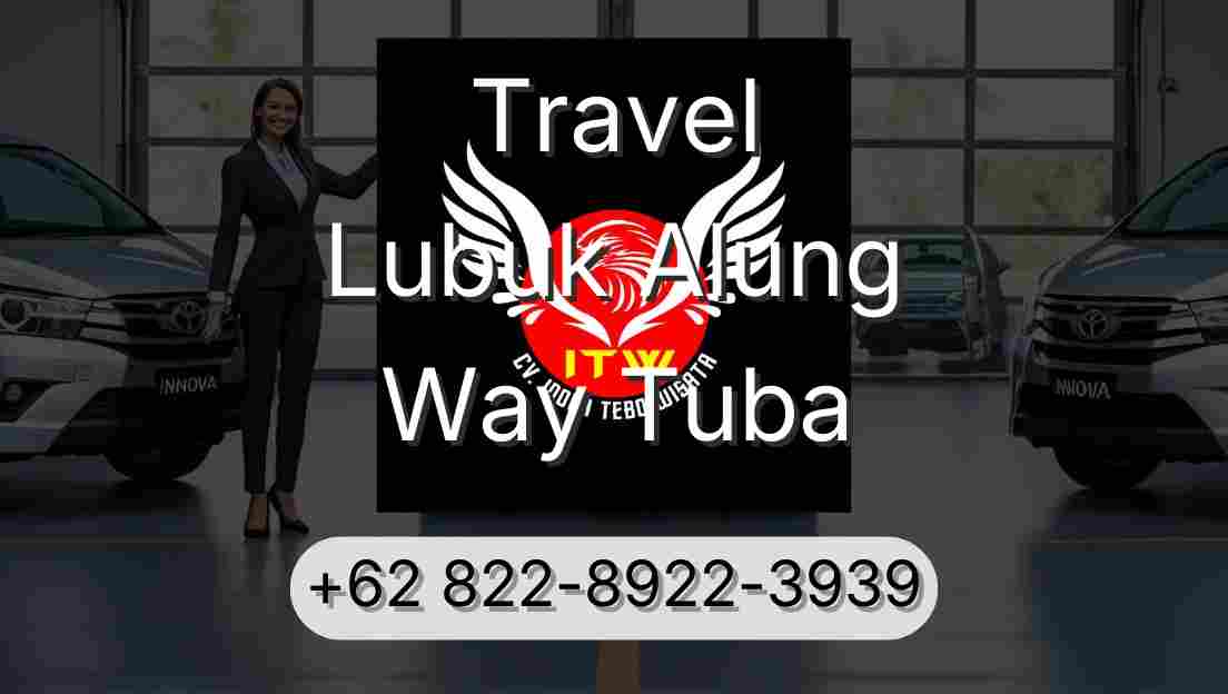 Travel Lubuk Alung Way Tuba