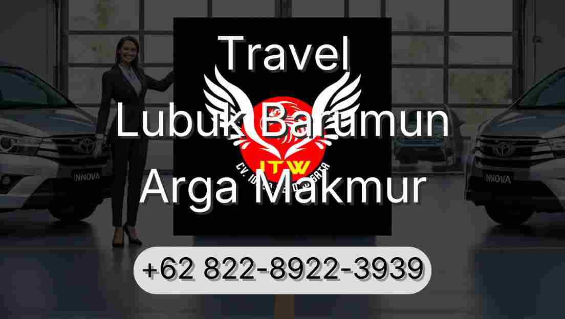 Travel Lubuk Barumun Arga Makmur