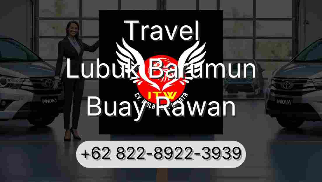 Travel Lubuk Barumun Buay Rawan