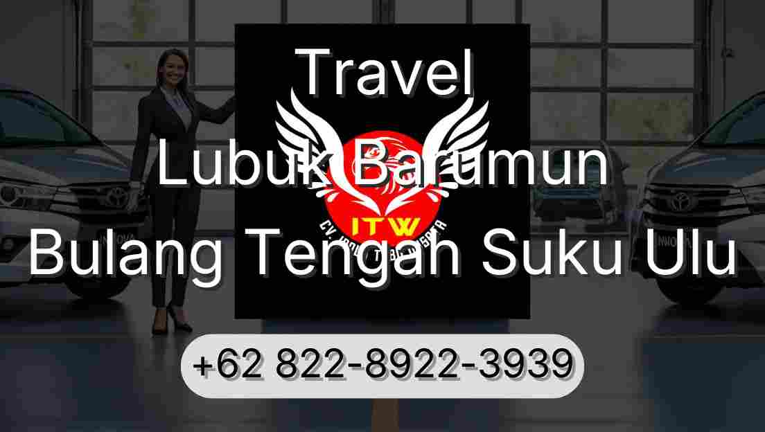 Travel Lubuk Barumun Bulang Tengah Suku Ulu