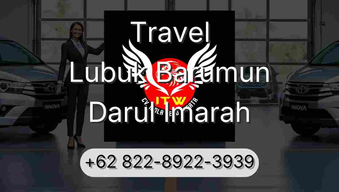 Travel Lubuk Barumun Darul Imarah